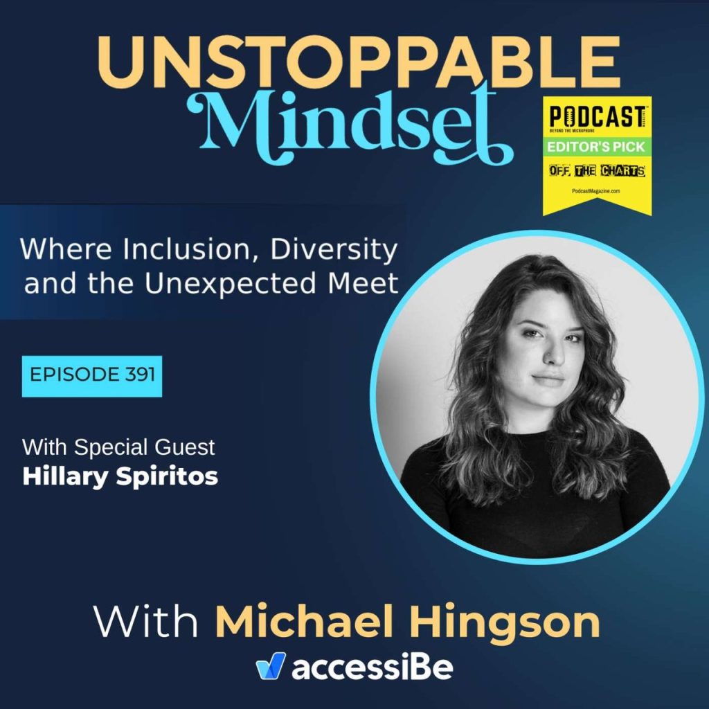 Episode 391 – How Young Adults Build Unstoppable Confidence with Hillary Spiritos