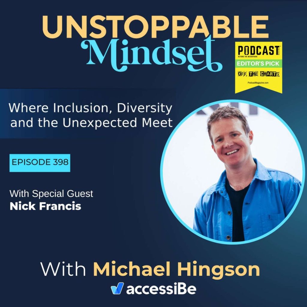 Episode 398 – Growing an Unstoppable Brand Through Trust and Storytelling with Nick Francis