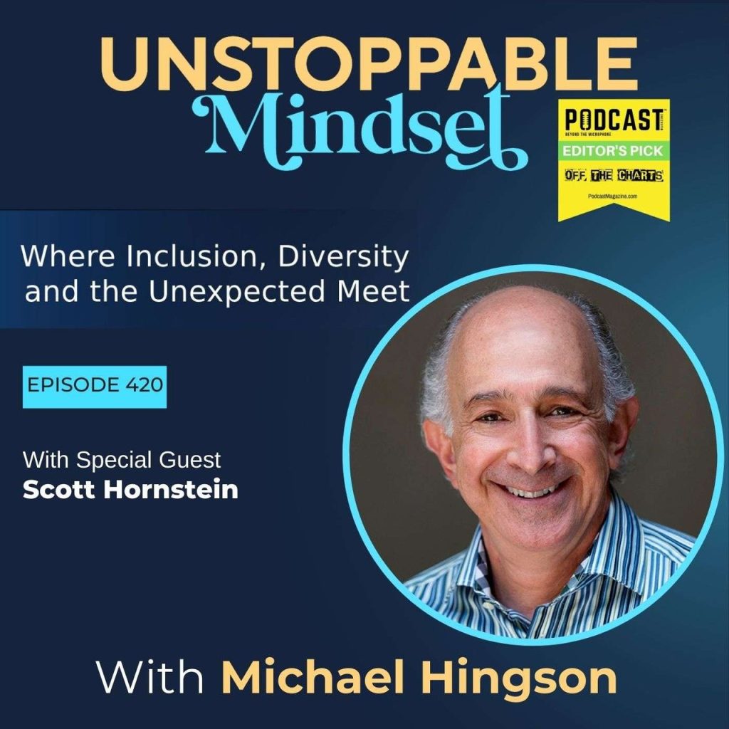 Episode 420 – How Customer Stories Create Unstoppable Business Growth with Scott Hornstein