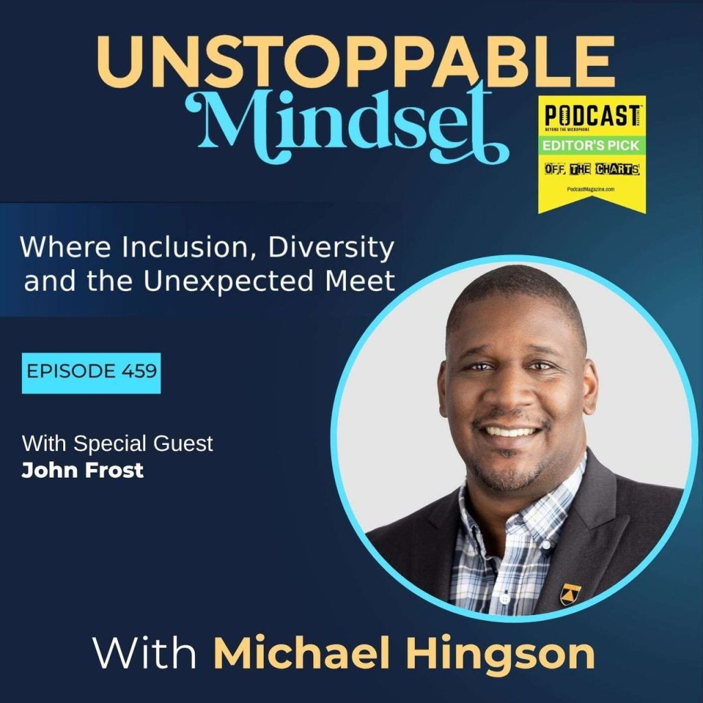 Episode 459 – Unstoppable Student Success with John Frost